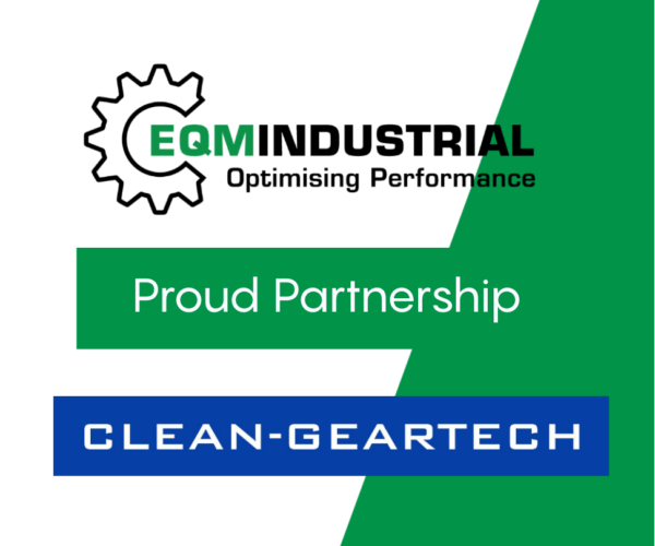 Clean-Geartech Proud Partner of EQM Industrial